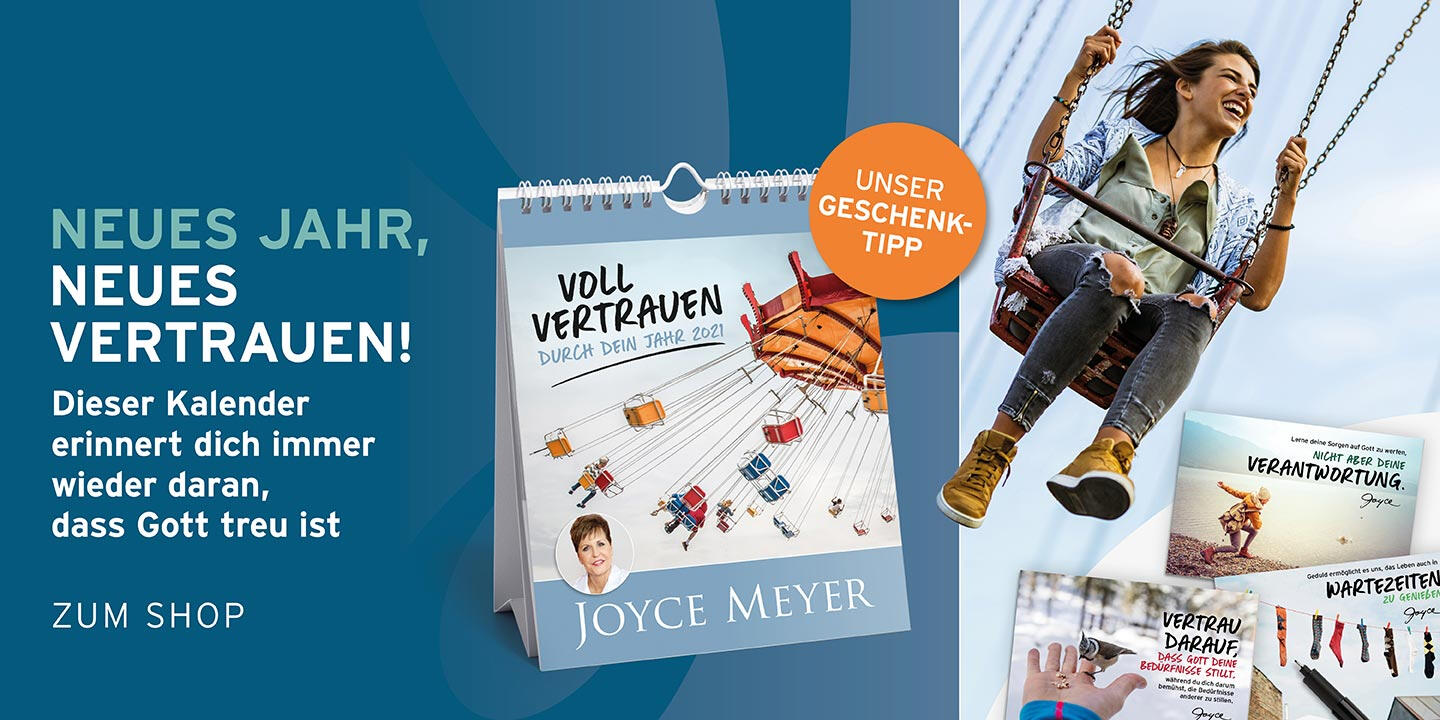 Voll Vertrauen durch dein Jahr 2021 – der Postkartenkalender von Joyce Meyer